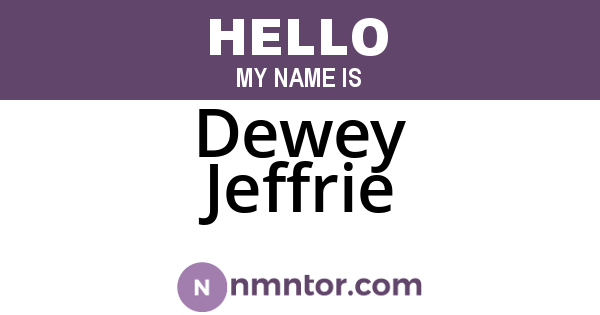 Dewey Jeffrie