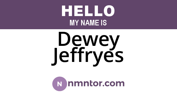 Dewey Jeffryes