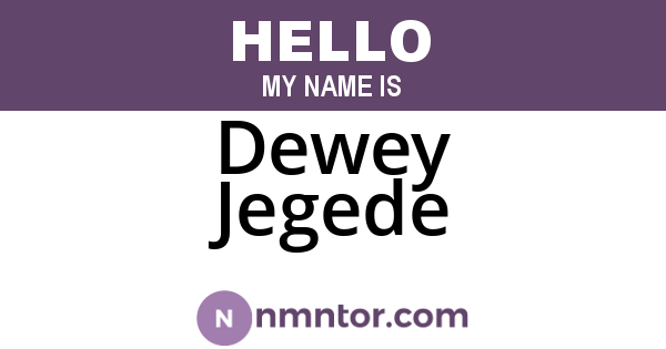 Dewey Jegede