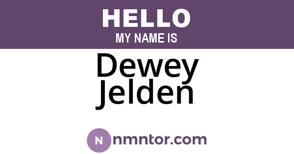 Dewey Jelden