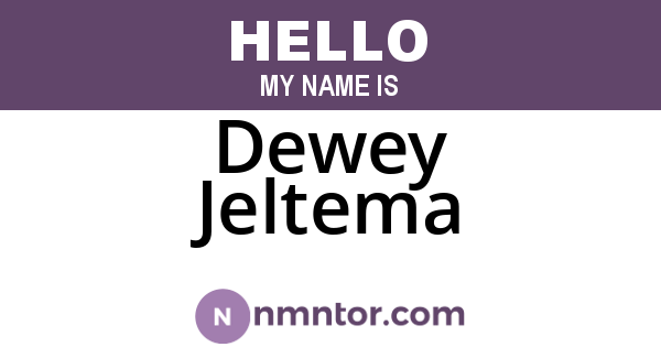Dewey Jeltema