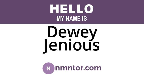 Dewey Jenious