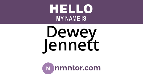 Dewey Jennett