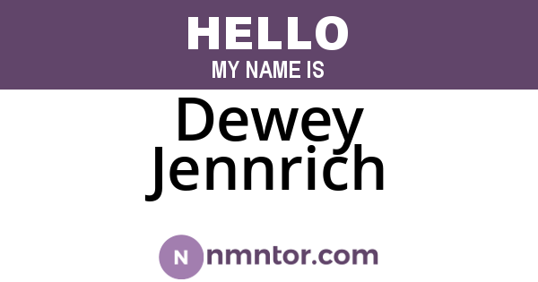Dewey Jennrich