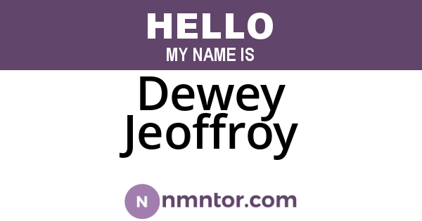 Dewey Jeoffroy