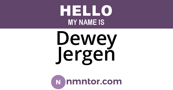 Dewey Jergen