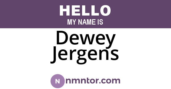Dewey Jergens