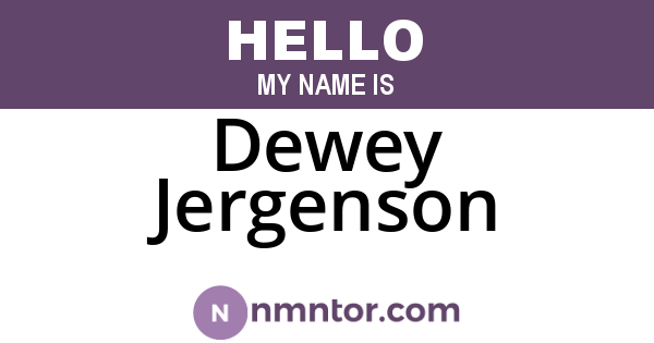 Dewey Jergenson