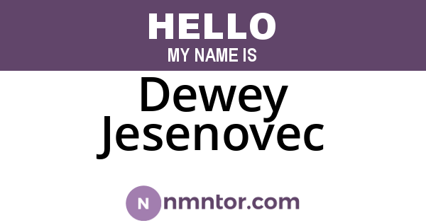 Dewey Jesenovec