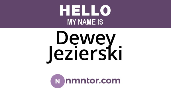 Dewey Jezierski