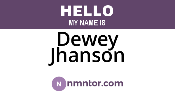 Dewey Jhanson