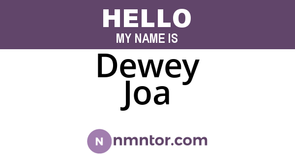 Dewey Joa