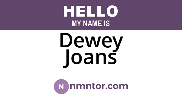 Dewey Joans