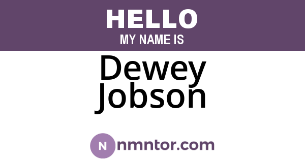 Dewey Jobson
