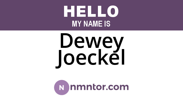 Dewey Joeckel
