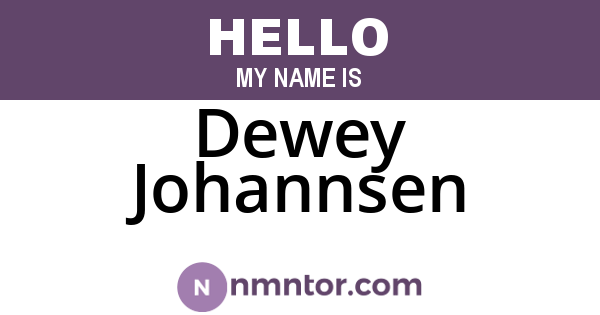 Dewey Johannsen
