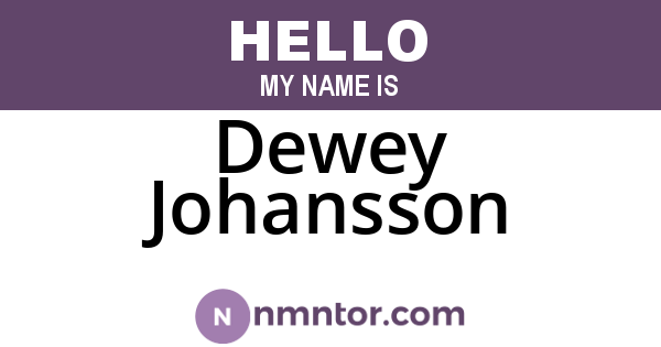 Dewey Johansson