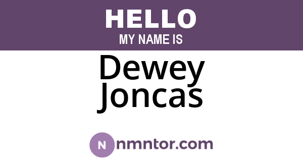 Dewey Joncas