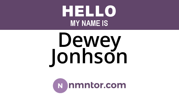 Dewey Jonhson