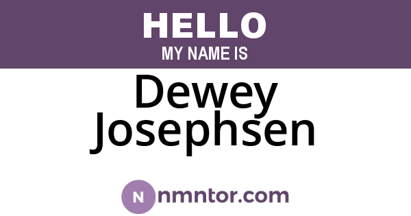 Dewey Josephsen