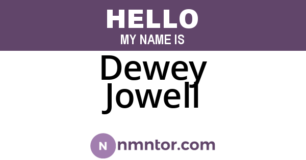 Dewey Jowell