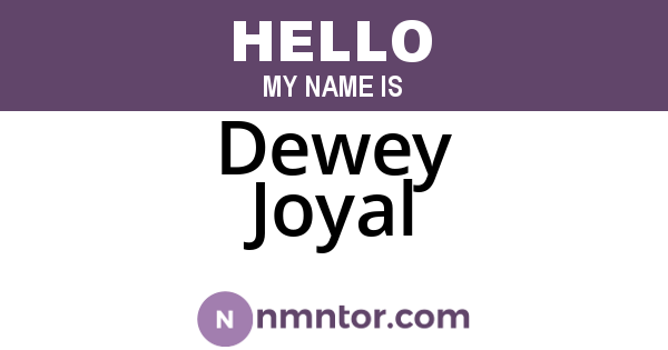 Dewey Joyal