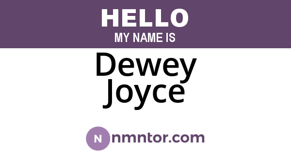 Dewey Joyce