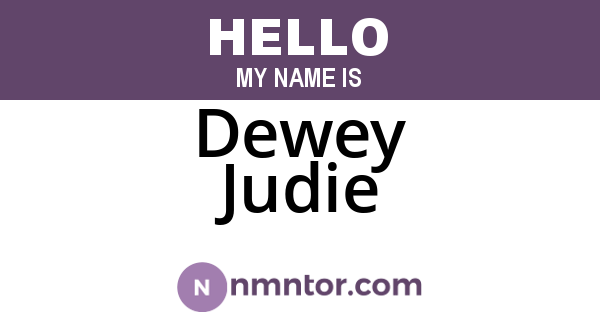 Dewey Judie