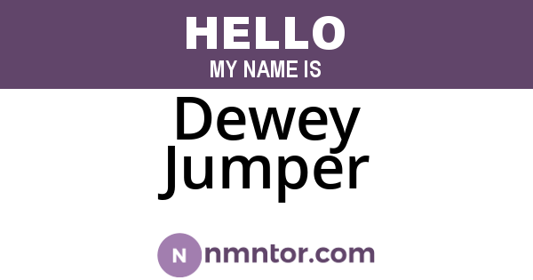 Dewey Jumper