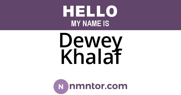 Dewey Khalaf