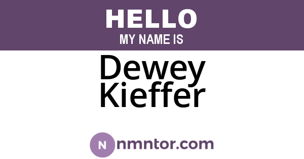 Dewey Kieffer