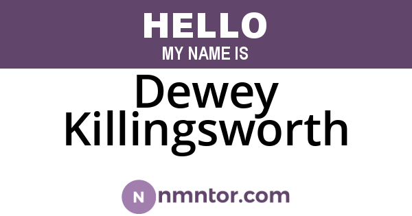 Dewey Killingsworth