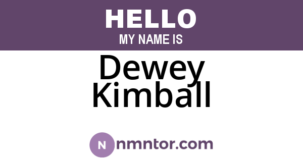 Dewey Kimball