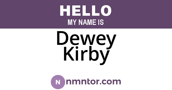 Dewey Kirby