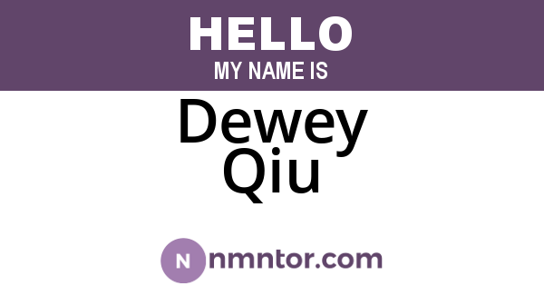 Dewey Qiu