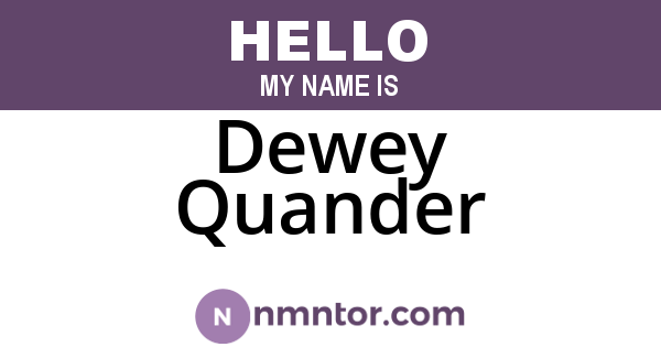 Dewey Quander
