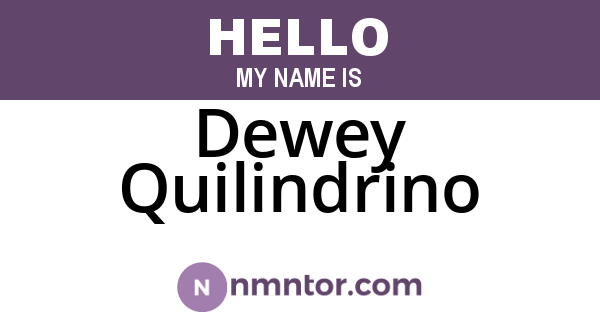 Dewey Quilindrino