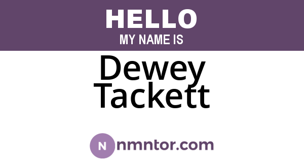 Dewey Tackett