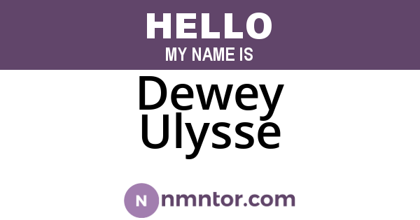 Dewey Ulysse