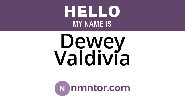 Dewey Valdivia