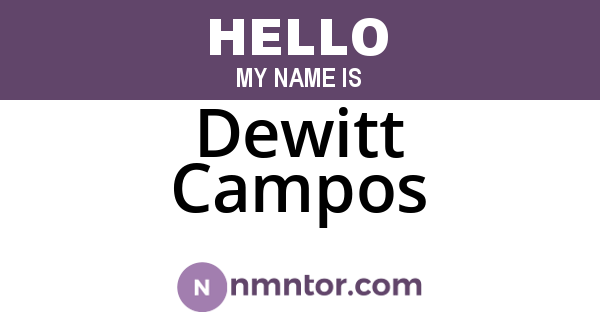 Dewitt Campos