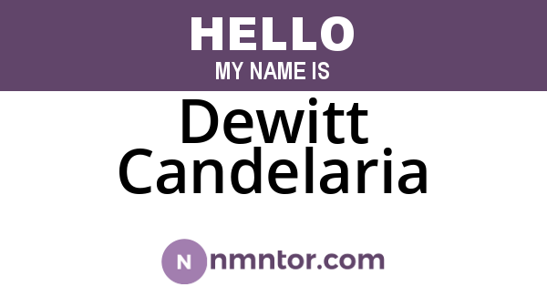 Dewitt Candelaria
