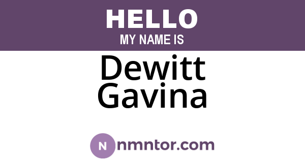 Dewitt Gavina