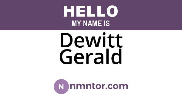 Dewitt Gerald