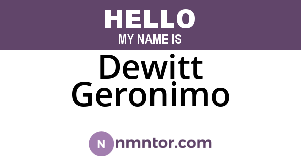 Dewitt Geronimo