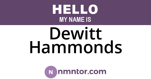 Dewitt Hammonds
