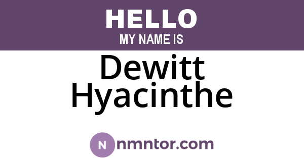 Dewitt Hyacinthe
