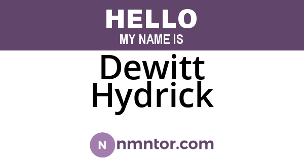 Dewitt Hydrick