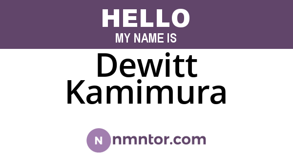 Dewitt Kamimura