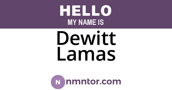 Dewitt Lamas